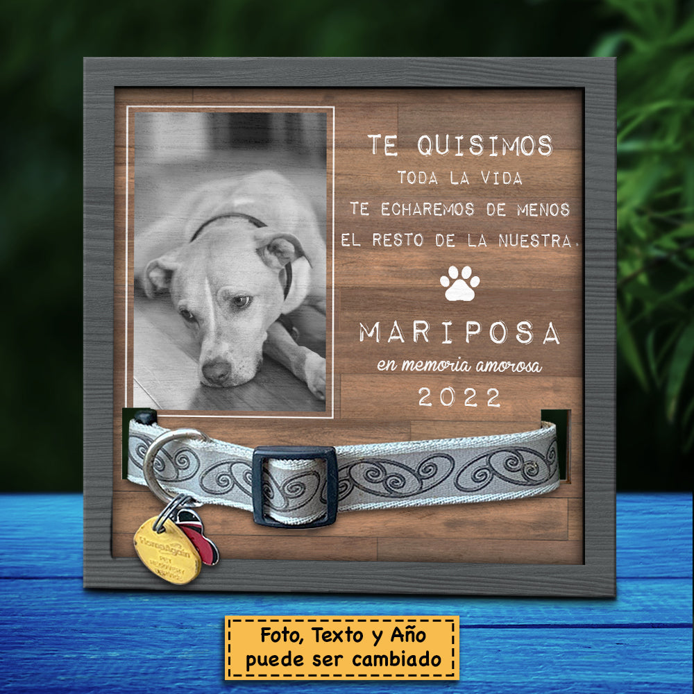 Los Mejores Amigos Llegan A Nuestras Vidas Y Dejan Huellas En Nuestros Corazones - Upload Image - Personalized Memorial Pet Loss Sign (9x9 pulgadas) Spanish