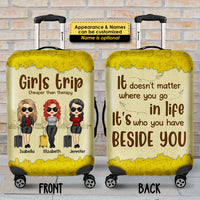 Thumbnail for People Who You Have Beside You Really Matter - Gift For Bestie - Personalized Luggage Cover