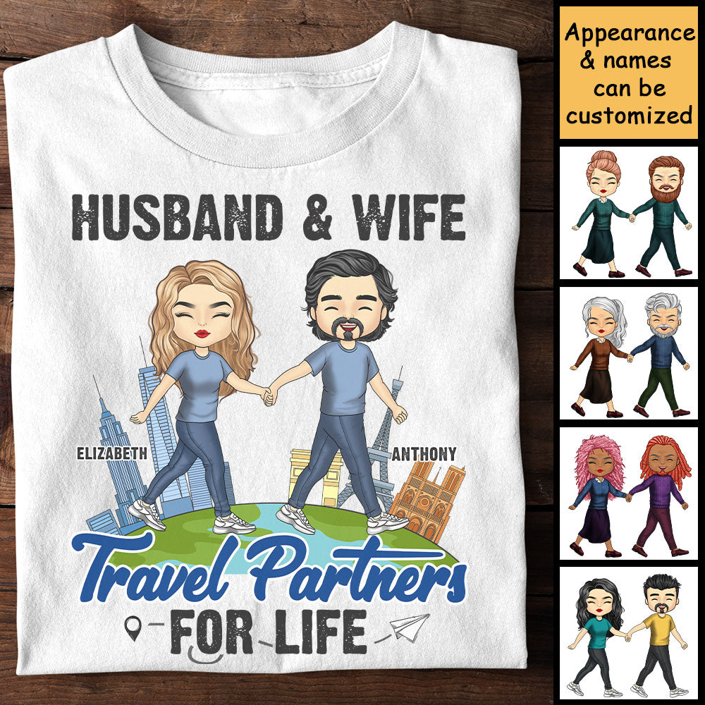 Travel Partners For Life Husband Wife - Gift For Couples, Husband Wife - Personalized Unisex T-shirt, Hoodie