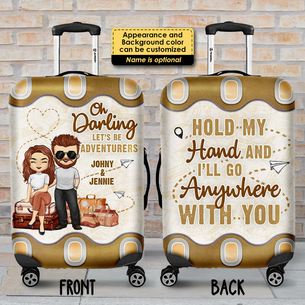 I'll Go Anywhere With You - Personalized Luggage Cover - Gift For Couples, Husband Wife