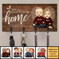 Thumbnail for It's So Good To Be Home - Personalized Key Hanger, Key Holder - Gift For Couples, Husband Wife