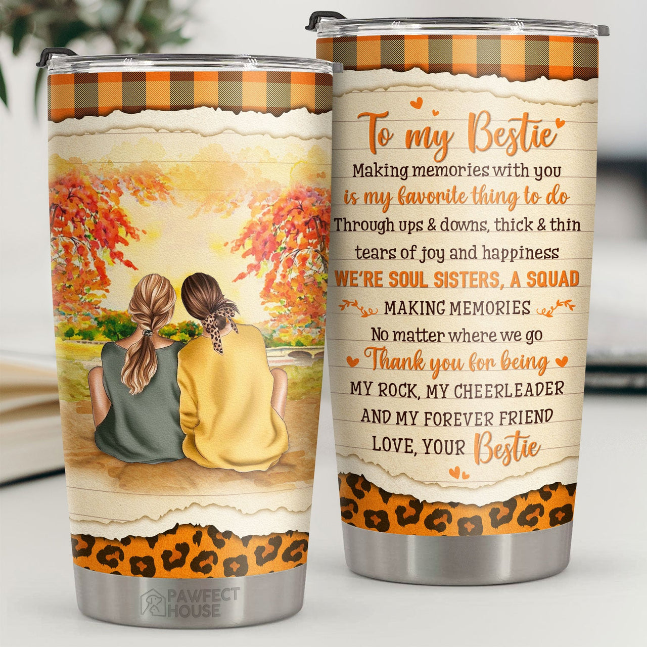 Making Memories With You Is My Favorite Thing To Do - Tumbler - To My Bestie, Gift For Bestie, Best Friend, Sister, Birthday Gift For Bestie And Friend